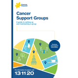 Cancer Support Groups - A Guide to setting up and maintaining a group